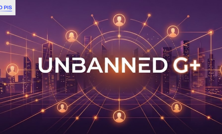 unbanned g+
